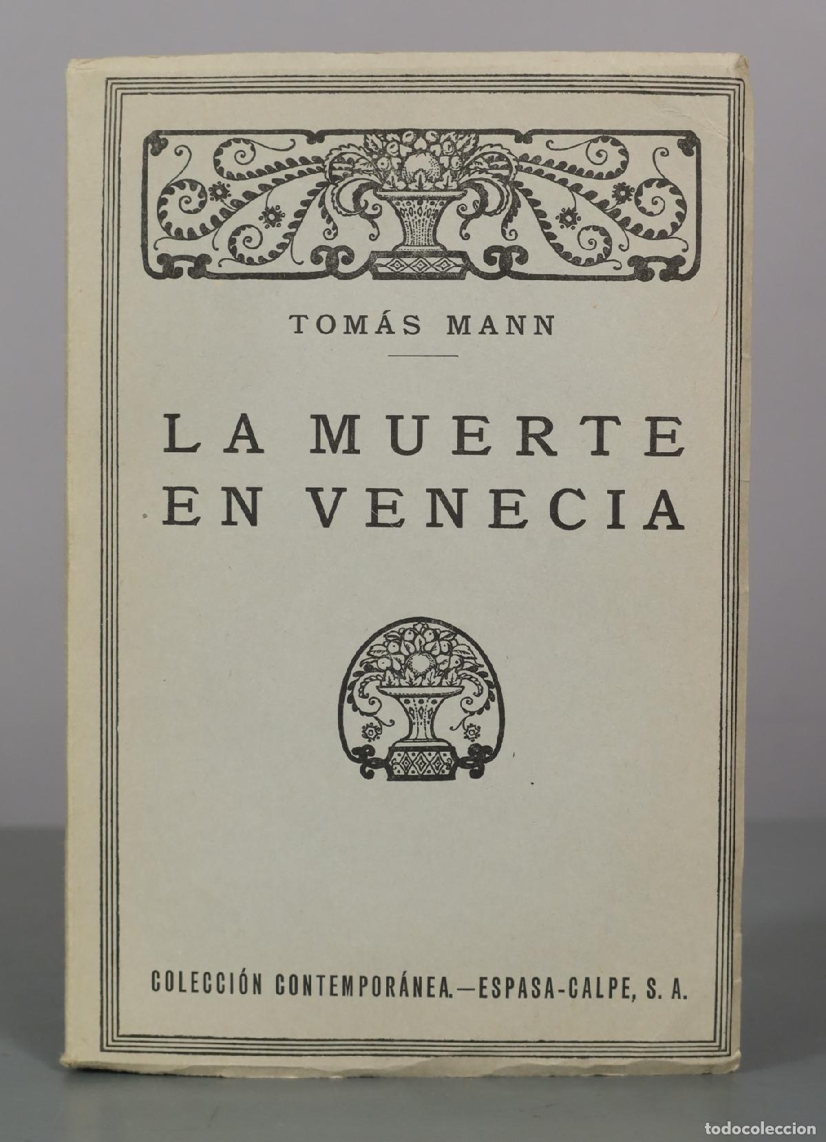 Libros antiguos: La muerte en Venecia - Tom&aacute;s Mann - Espasa-Calpe