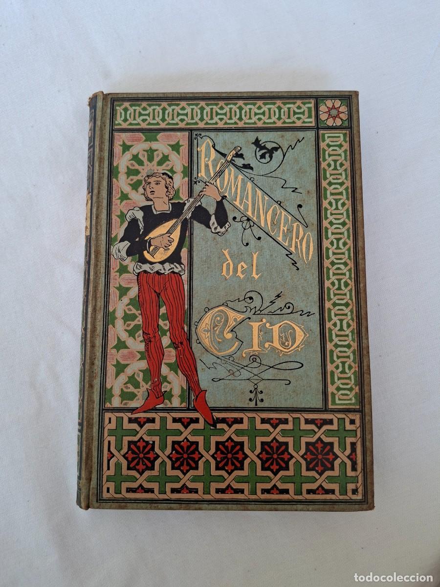 Libros antiguos: ROMANCERO SELECTO DEL CID