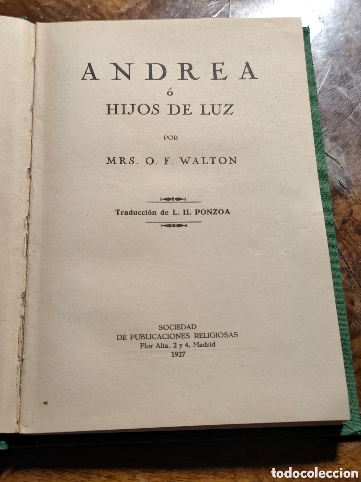 Libros antiguos: Andrea o hijos de luz Mrs O F Walton