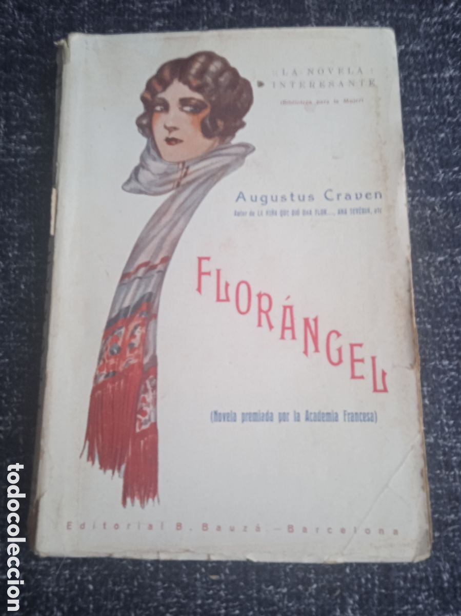 Libros antiguos: FLOR&Aacute;NGEL / AUGUSTUS CRAVEN