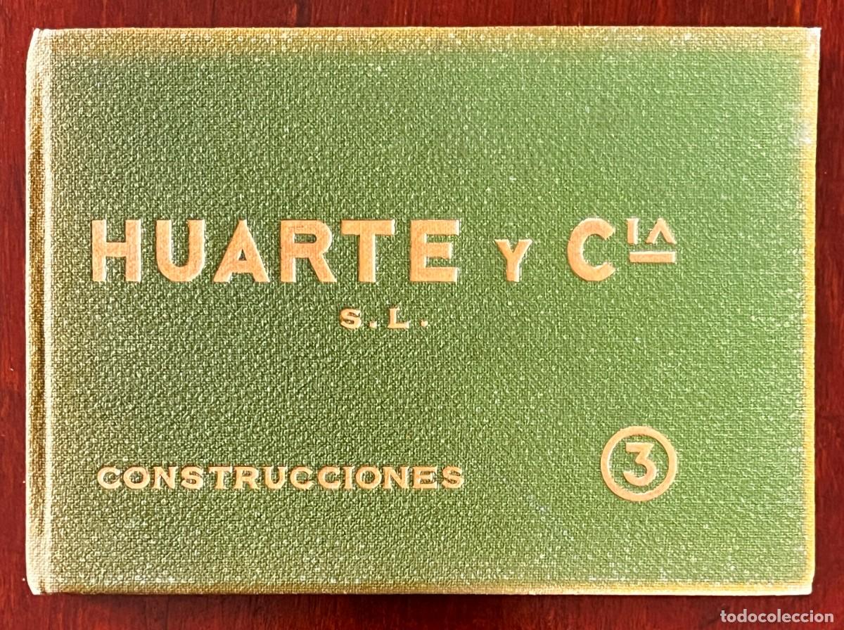 Libros antiguos: Huarte y Cia S.L. Construcciones n&ordm; 3 Puente de el Pardo sobre el rio Manzanares de Madrid,1932 - 19