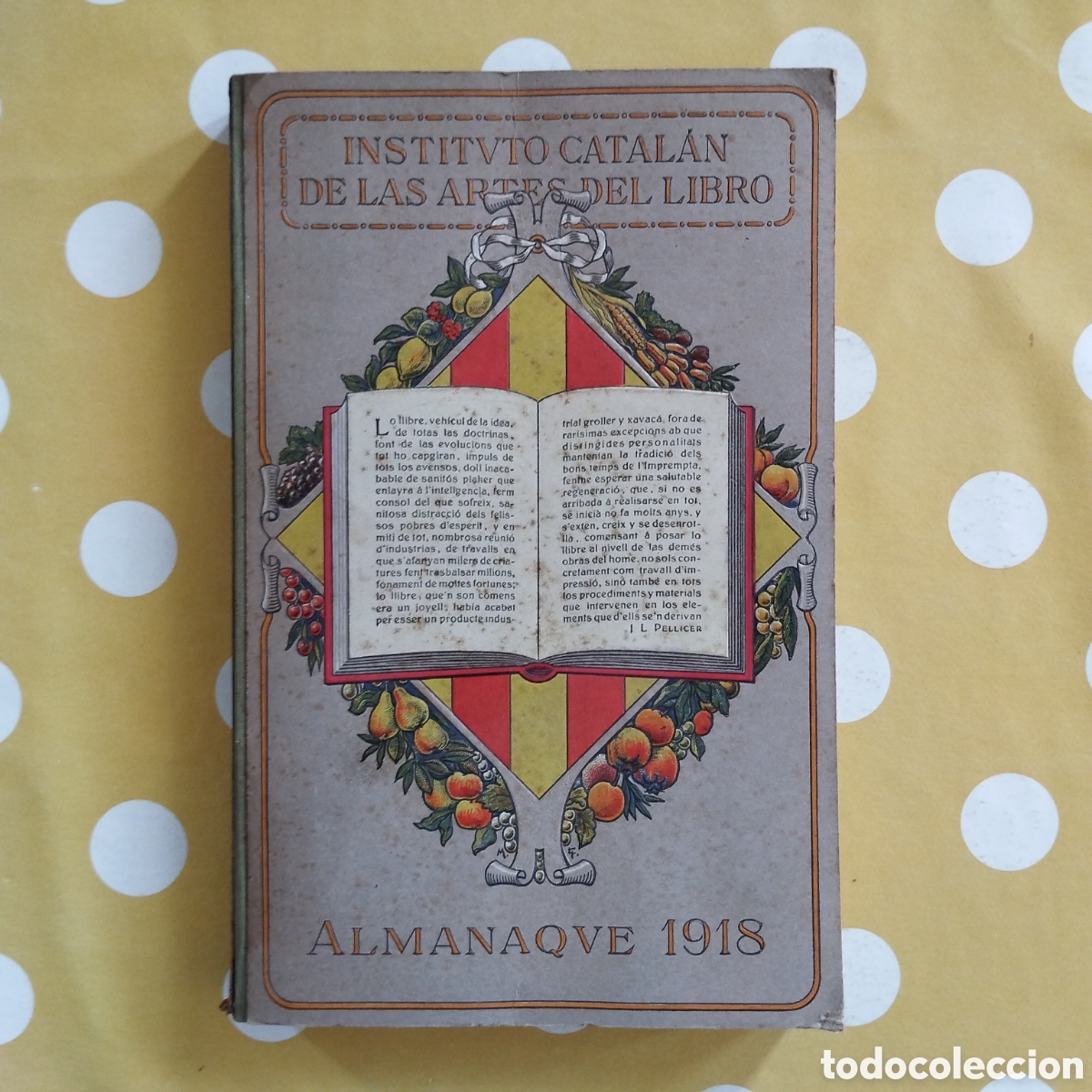 Libros antiguos: ALMANAQUE 1918 INSTITUTO CATAL&Aacute;N DE LAS ARTES DEL LIBRO