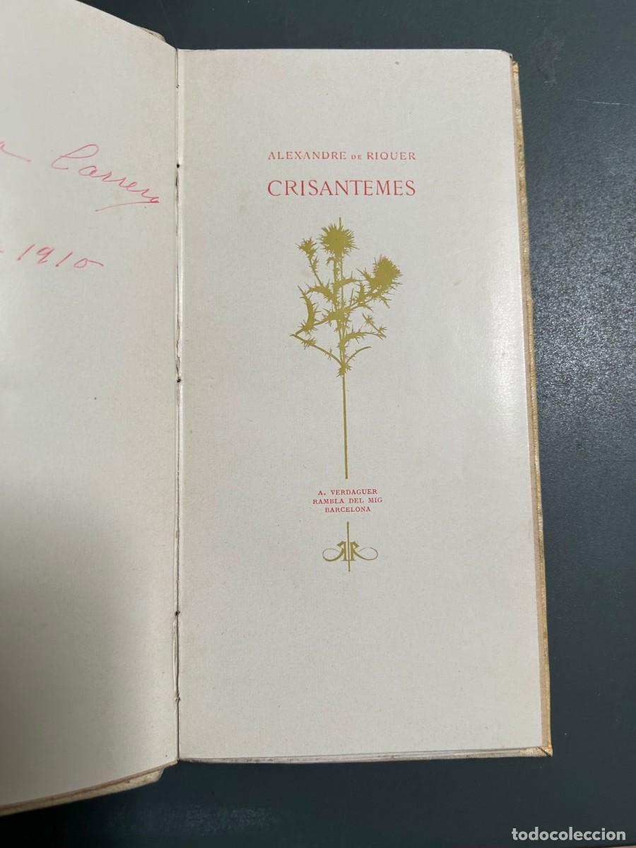Libros antiguos: CRISANTEMES. ALEXANDRE DE RIQUER. 1899. PRECIOSA OBRA MODERNISTA. CONSERVA ESTUCHE.