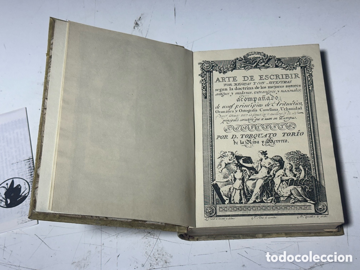 Libros antiguos: Arte de escribir por reglas y con muestras. Por Torquato Tor&iacute;o de la Riva y Herrero. Madrid a&ntilde;o 1802