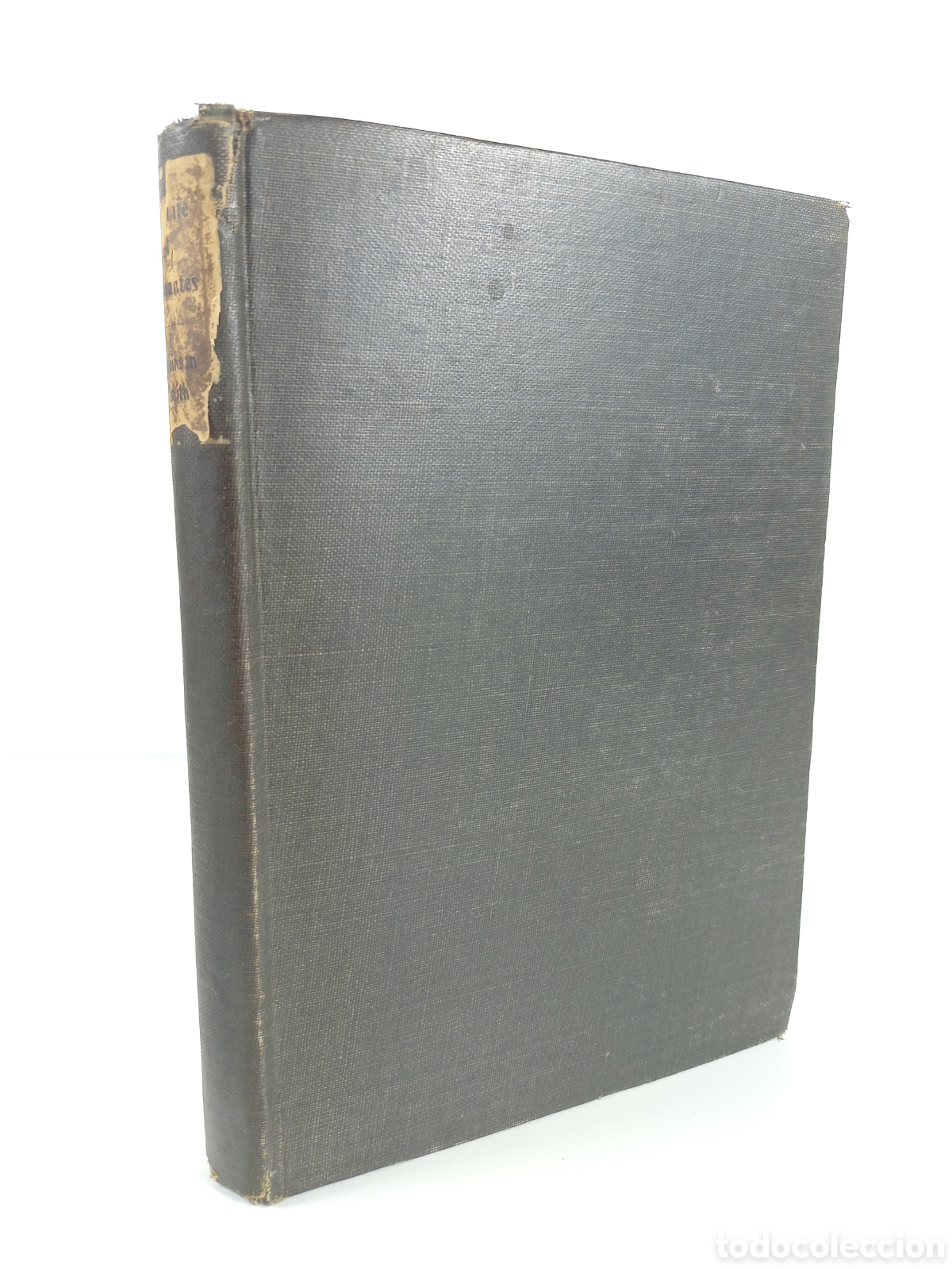Libros antiguos: The Life of Cervantes. Robinson Smith. George Routledge and Sons, 1914.