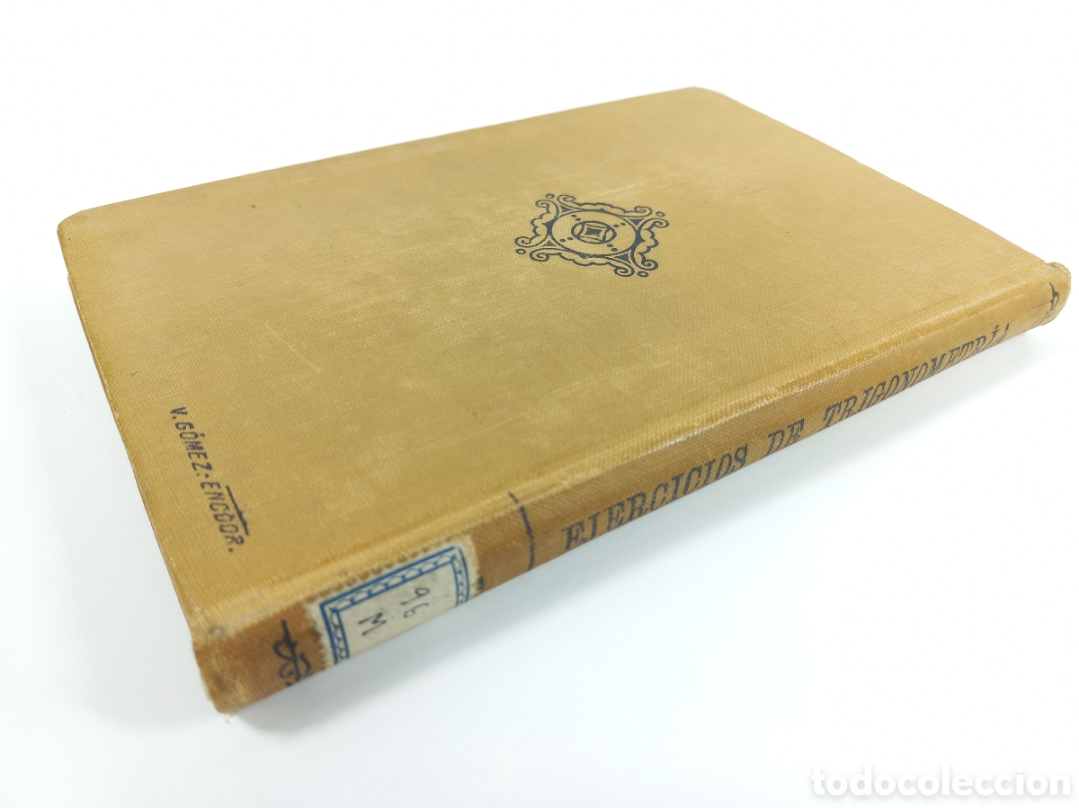 Libros antiguos: Ejercicios de Trigonometr&iacute;a. Bru&ntilde;o. 1916. - Foto 2