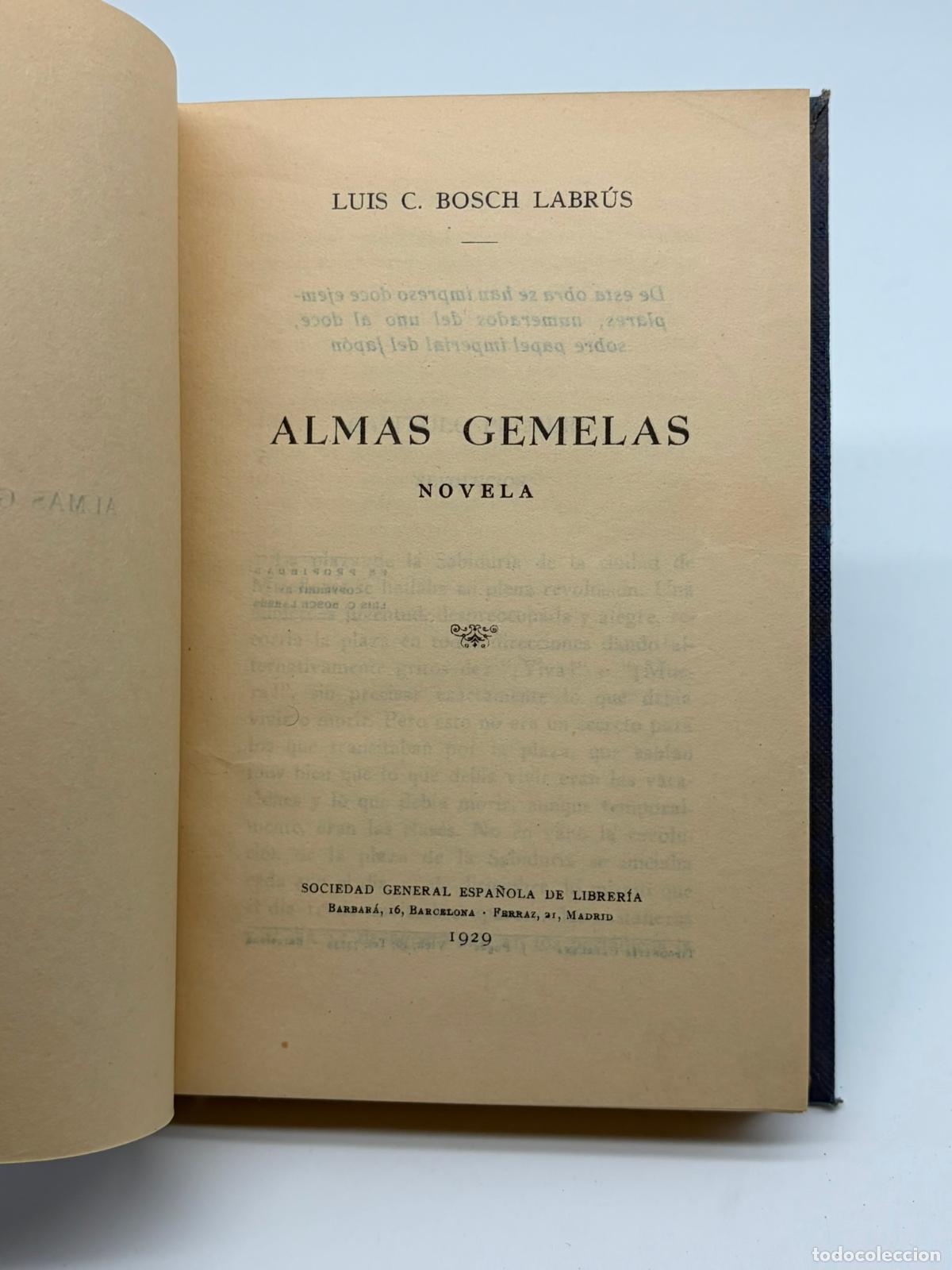Libros antiguos: ALMAS GEMELAS LUIS C. BOSCH LABRUS A&Ntilde;O 1929 - Foto 2