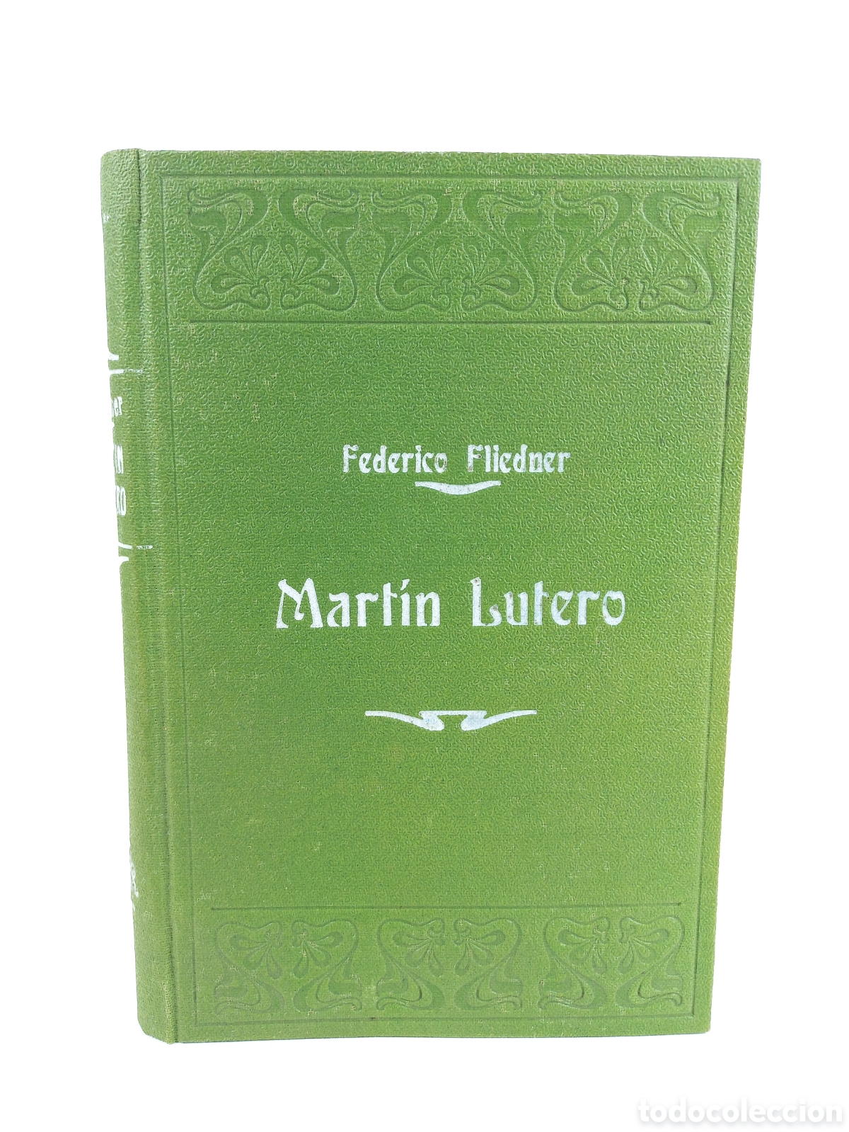 Libros antiguos: Mart&iacute;n Lutero. Federico Fliedner. Sociedad de Publicaciones Religiosas. Ilustrado.