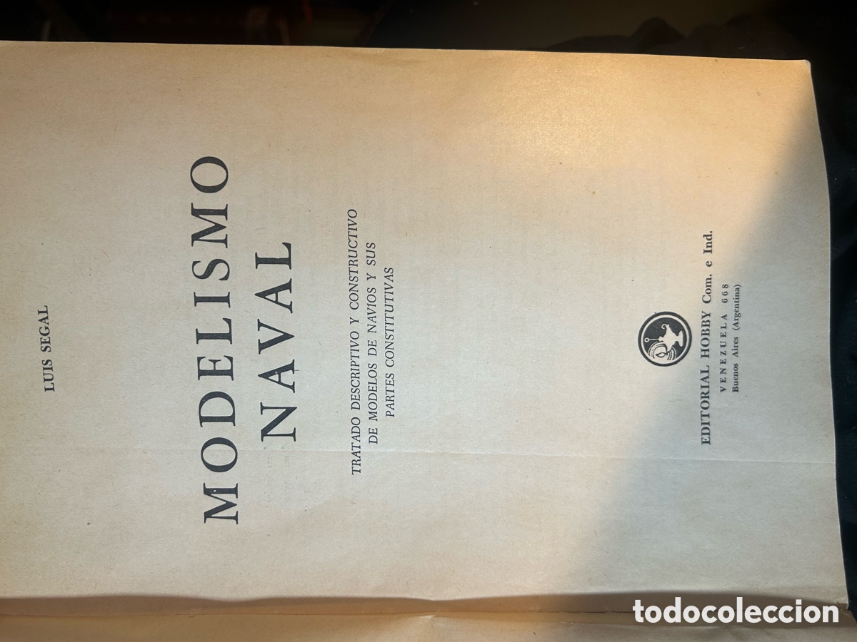 Libros antiguos: MODELISMO NAVAL - LUIS SEGAL -B6 - Foto 3
