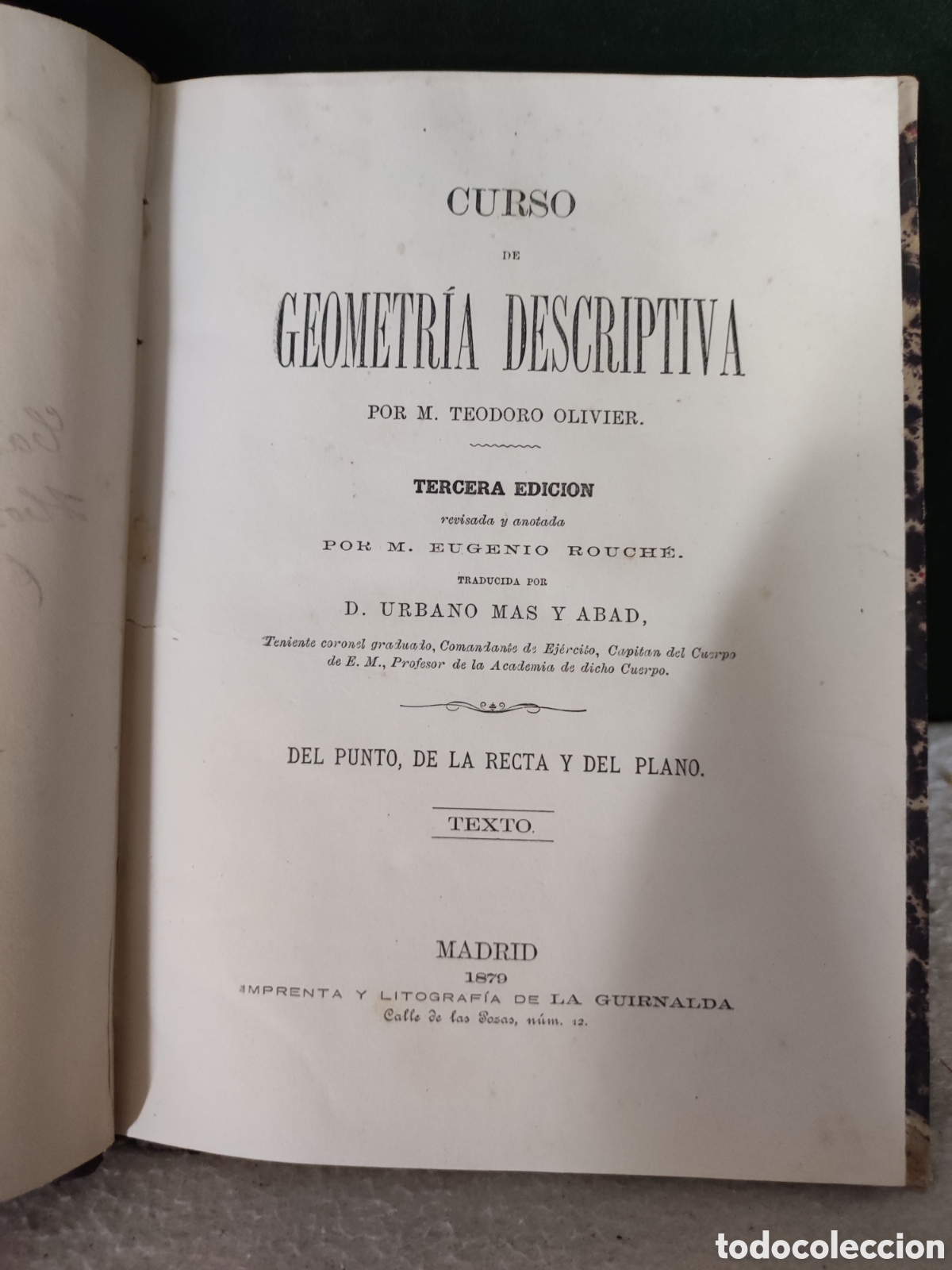 Libros antiguos: Curso de geometr&iacute;a descriptiva Madrid 1870