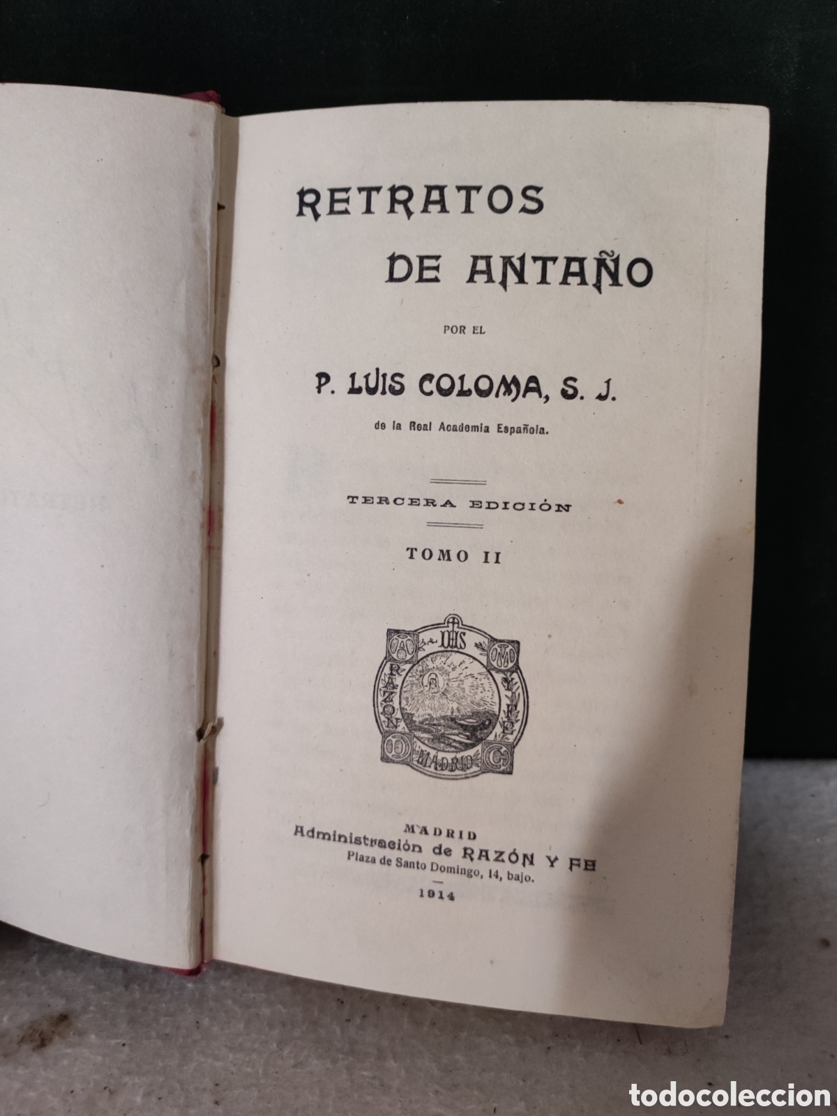 Libros antiguos: Retratos de anta&ntilde;o mil novecientos catorce