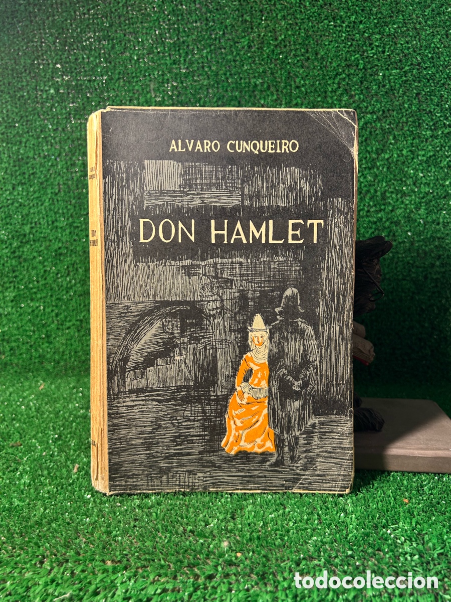 Libros antiguos: ALVARO CUNQUEIRO - DON HAMLET - FIRMADO - B6
