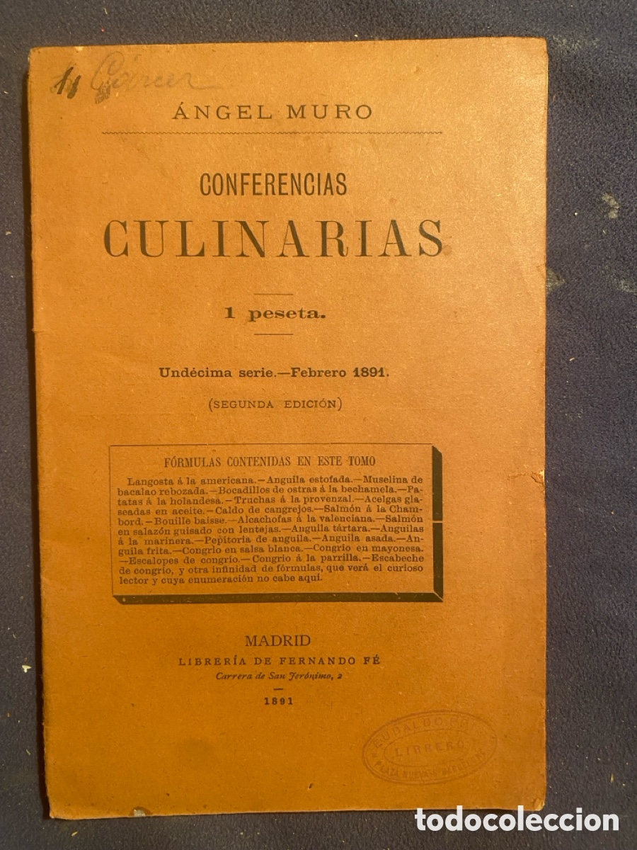 Antiquarische B&uuml;cher: ANGEL MURO: - CONFERENCIAS CULINARIAS. UND&Eacute;CIMA SERIE - (1891)