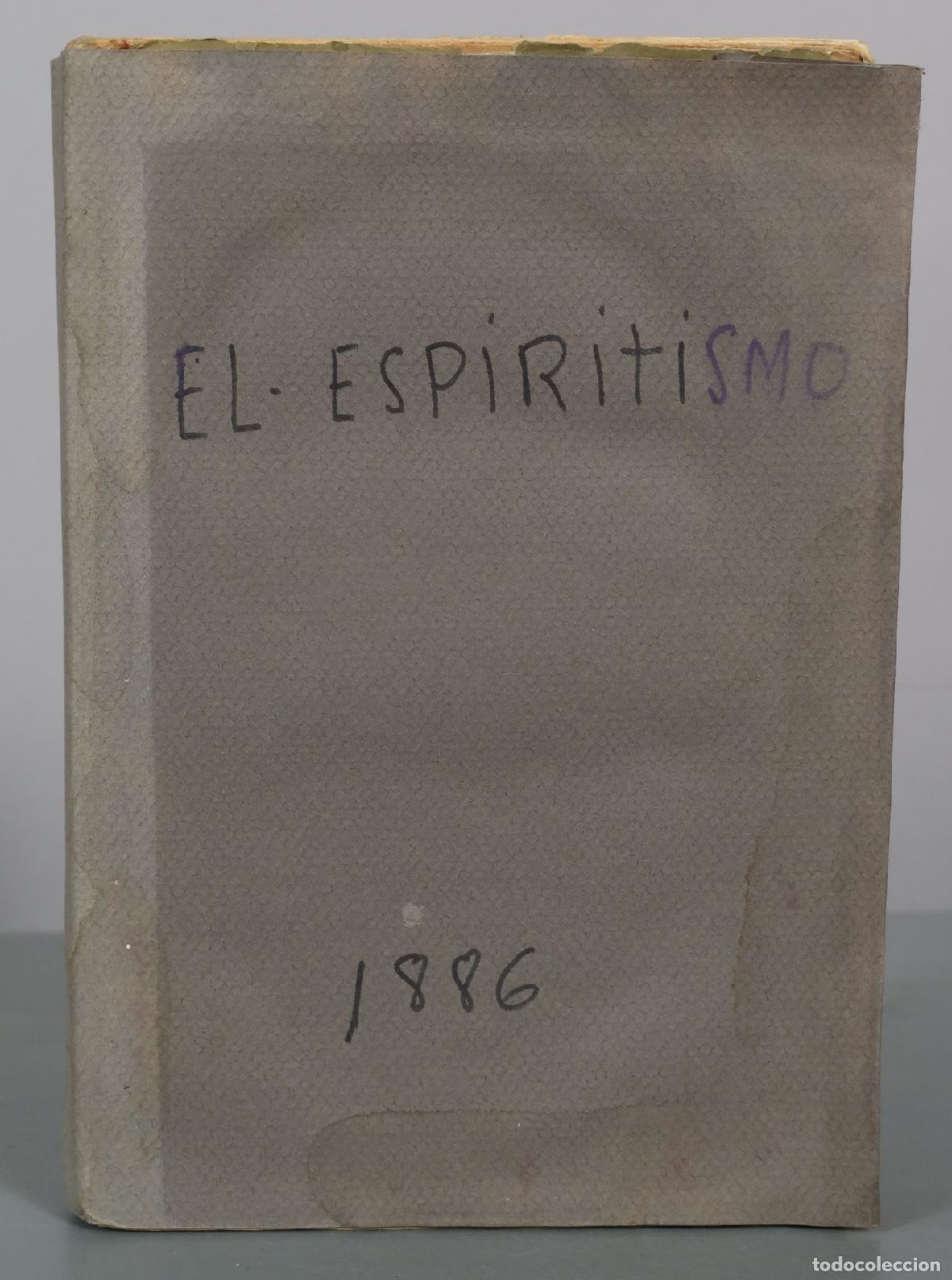 Libros antiguos: La magia disfrazada o sea el espiritismo - Juan Jos&eacute; Benito y Cantero - R. Velasco 1886
