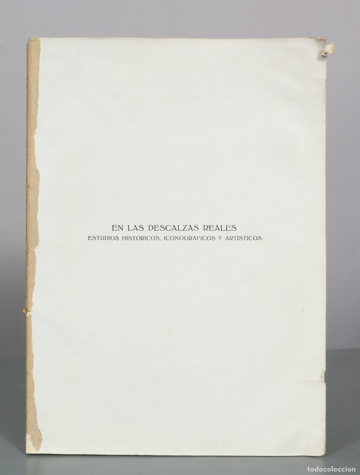 Libros antiguos: En las Descalzas Reales - Estudios historicos, iconograficos y artisticos - Elias Tormo - Blass 1917