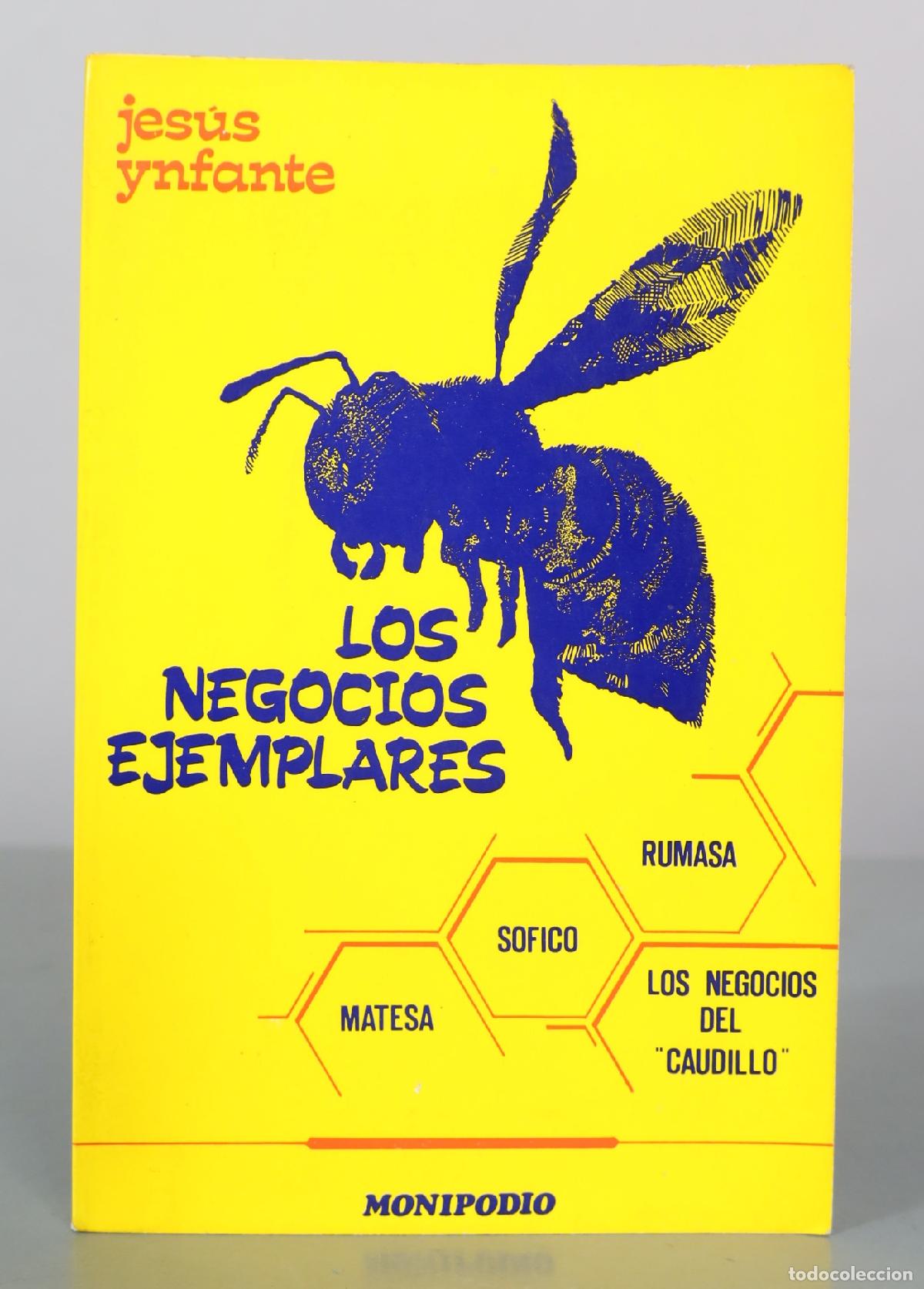 Libros antiguos: Los negocios ejemplares - Jes&uacute;s Ynfante - Monipodio