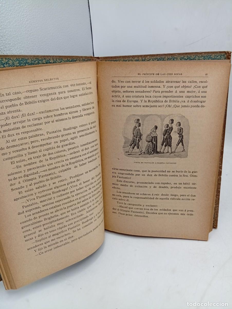 Libros antiguos: CUENTOS SELECTOS. EDITORIAL RAMON MOLINAS. 190?. PAGS : 402. LEER. - Foto 4