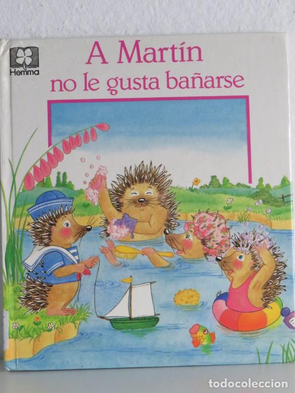 Old books: A Mart&iacute;n no le gusta ba&ntilde;arse - Hemma