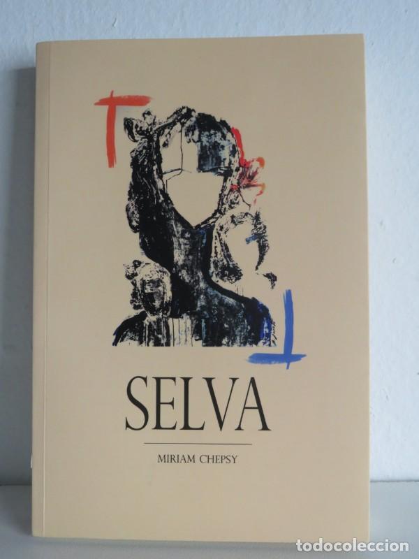 Libros antiguos: Selva - Miriam Chepsy - Torculo