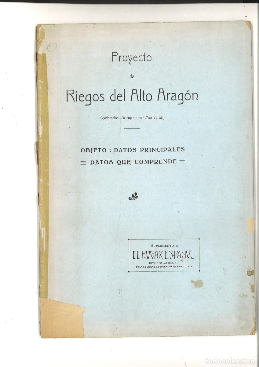 Libros antiguos: PROYECTO DE RIEGOS DEL ALTO ARAGON (SOBRARBE-SOMONTANO-MONEGROS)