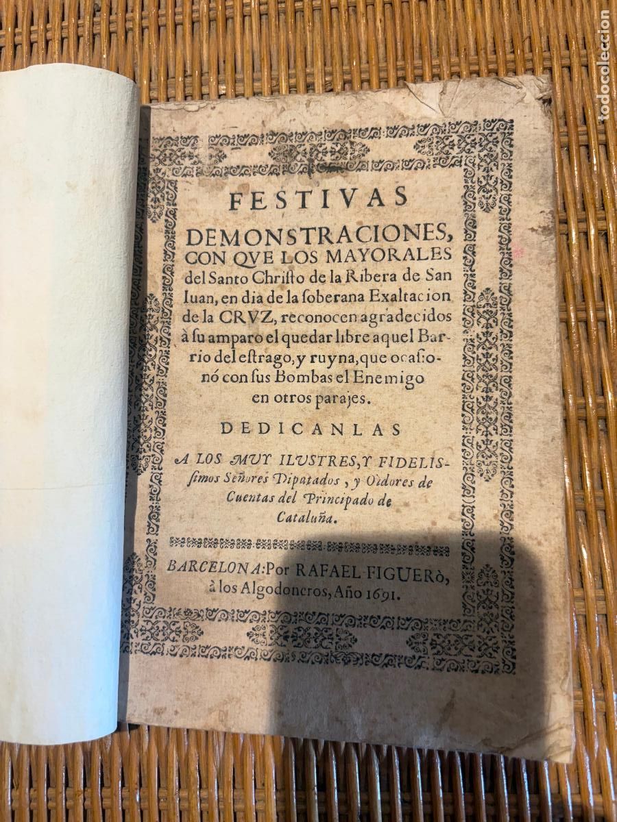 Libros antiguos: Libro 1691 Festivas demostraciones mayorales.. bombas al enemigo principado de Catalu&ntilde;a