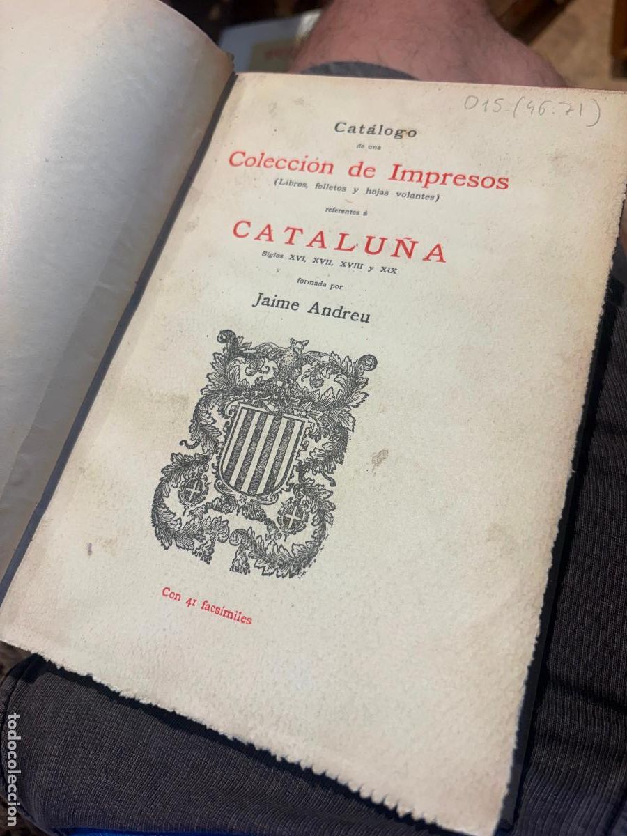 Libros antiguos: Catalogo coleccion de impresos Catalu&ntilde;a jaime Andreu 41 facs&iacute;miles