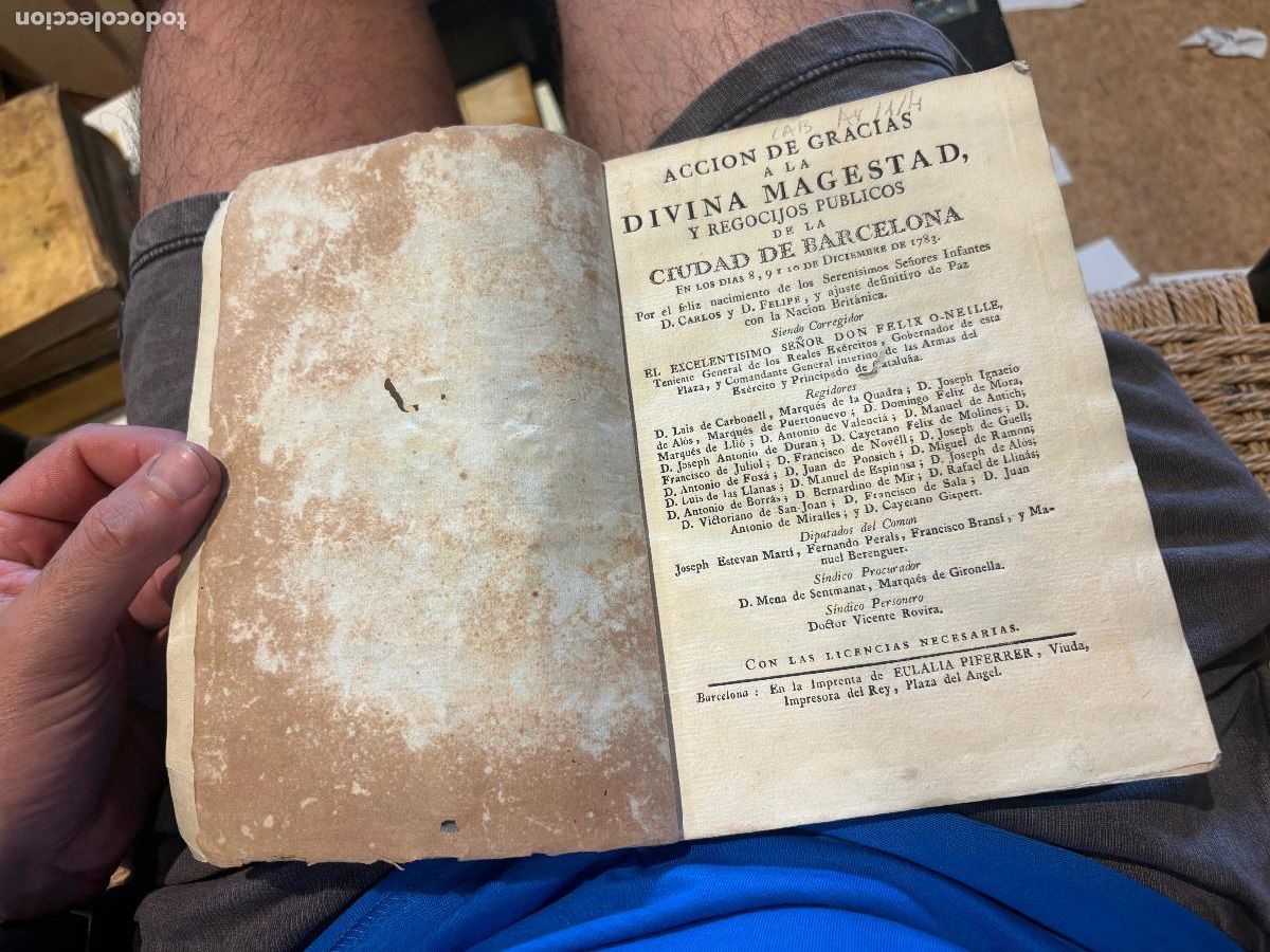 Libros antiguos: ACCION DE GRACIAS A LA DIVINA MAGESTAD DE LA CIUDAD DE BARCELONA.8,9,10 DICIEMBRE 1783