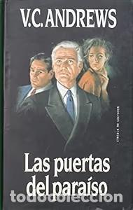Libros antiguos: Las puertas del para&iacute;so - Andrews, V. C. - C&iacute;rculo de Lectores