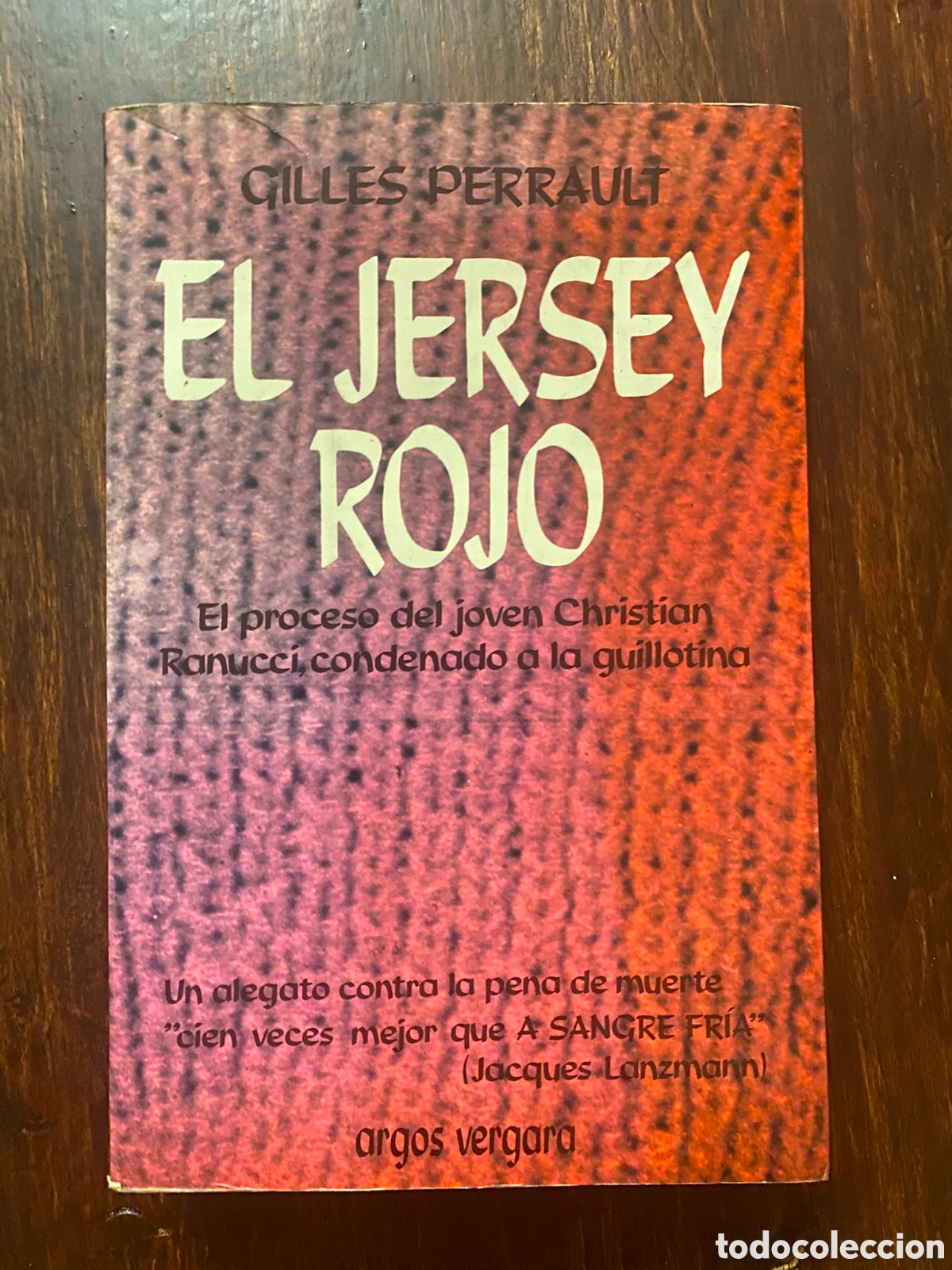Libros antiguos: El jersey rojo &ndash; Gilles Perrault &middot; Primera edici&oacute;n