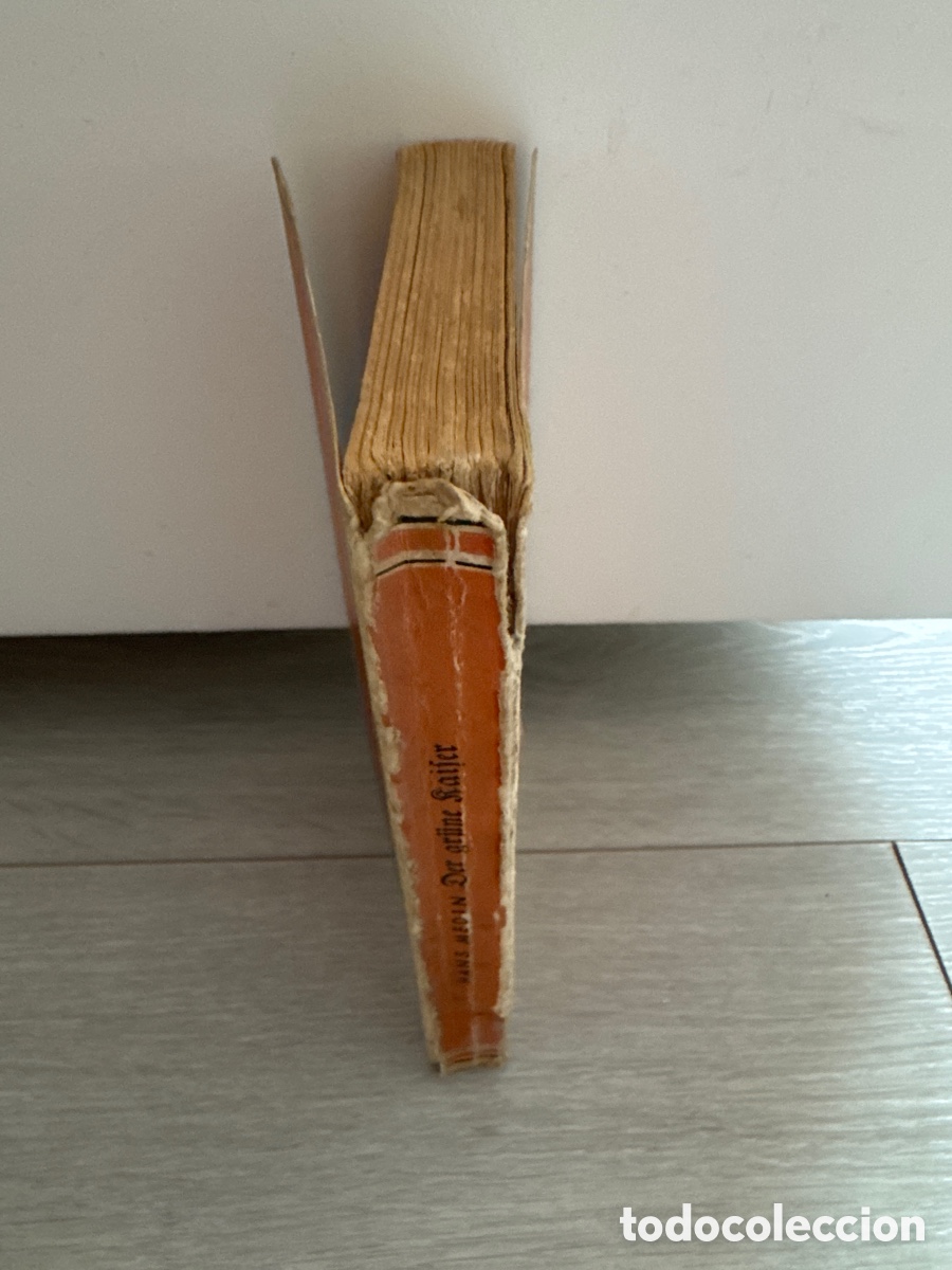 Libros antiguos: Der gr&uuml;ne Kaiser / Hans Medin. 1935 - Foto 3