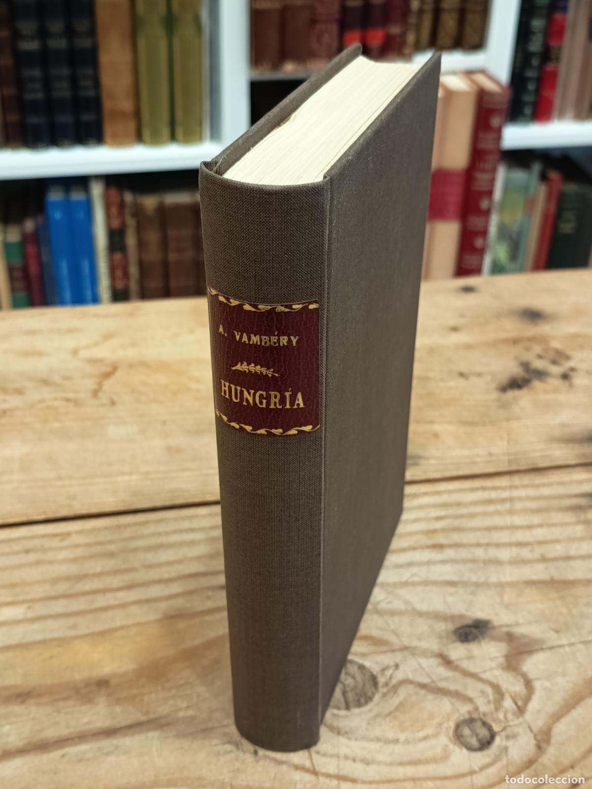 Libros antiguos: 1891 - ARMINIO VAMB&Eacute;RY. Historia de Hungr&iacute;a