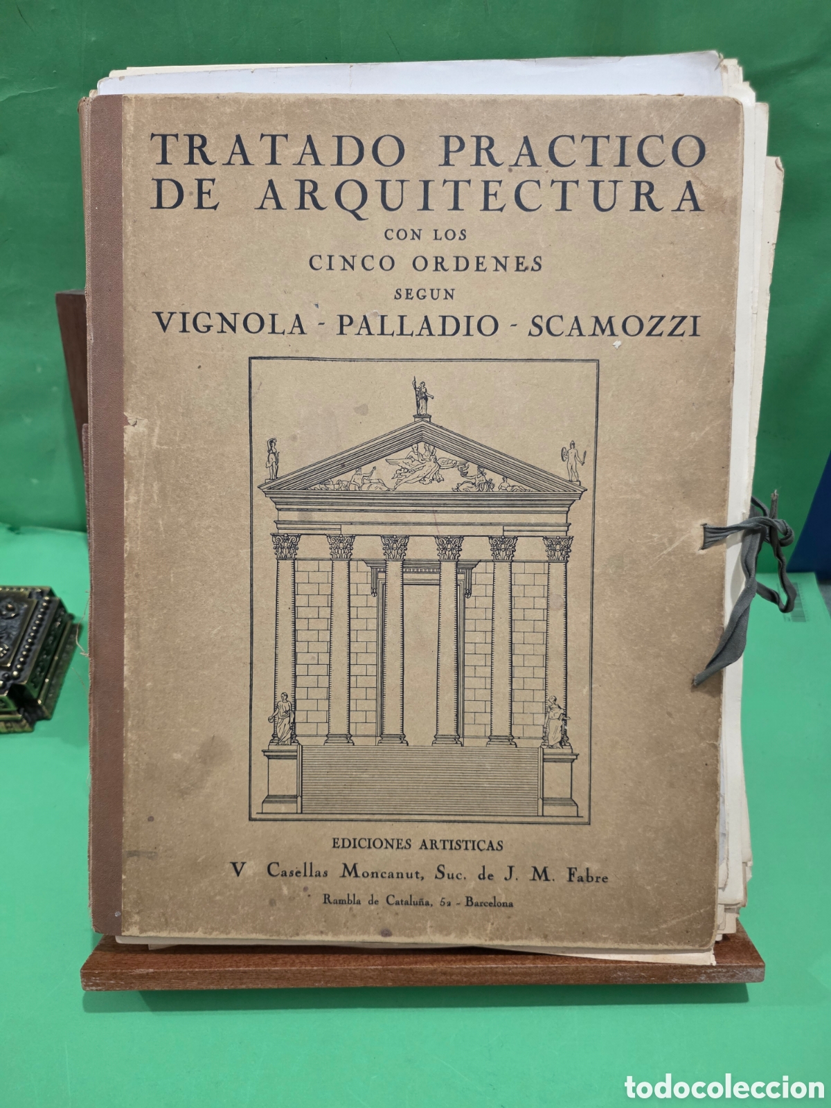 Libros antiguos: &rdquo;&rdquo;TRATADO PR&Aacute;CTICO DE ARQUITECTURA CON LOS CINCO ORDENES, SEG&Uacute;N VIGNOLA, PALLADIO, SCAMOZZI..