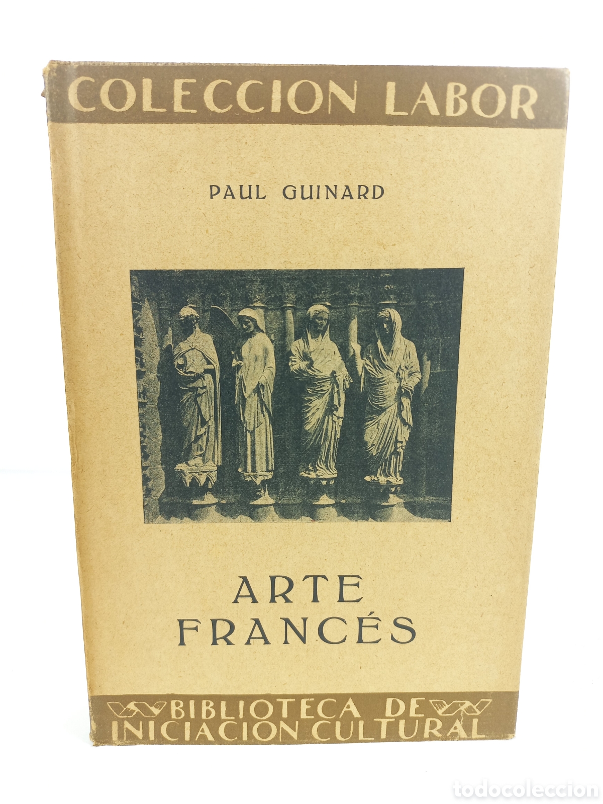 Libros antiguos: Arte Franc&eacute;s. Paul Guinard. Labor, colecci&oacute;n Labor, primera edici&oacute;n, 1931. Ilustrado.