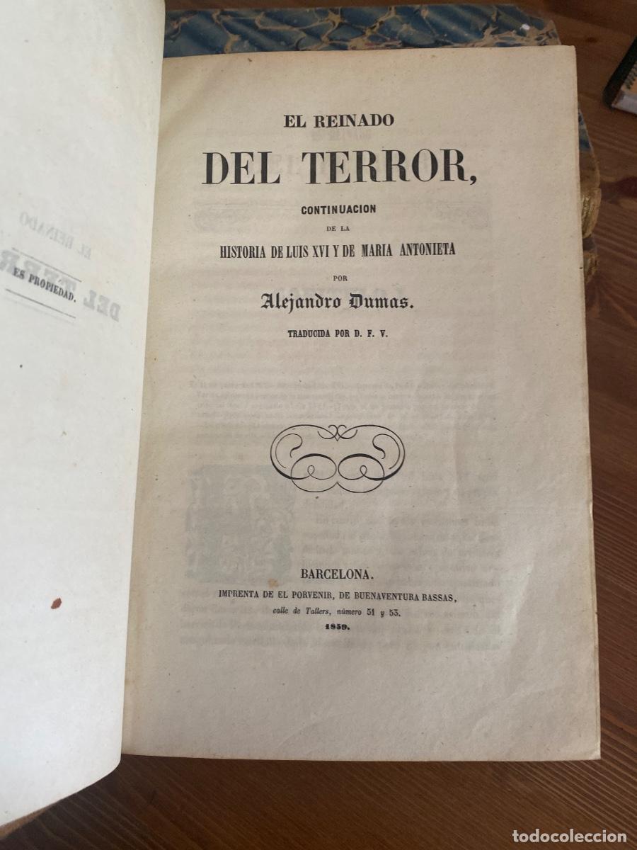 Libros antiguos: EL REINADO DEL TERROR ALEJANDRO DUMAS 1859