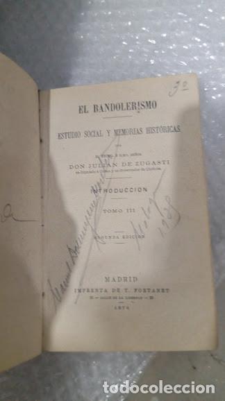 Libros antiguos: El bandolerismo. Estudio Social y Memorias Hist&oacute;ricas.