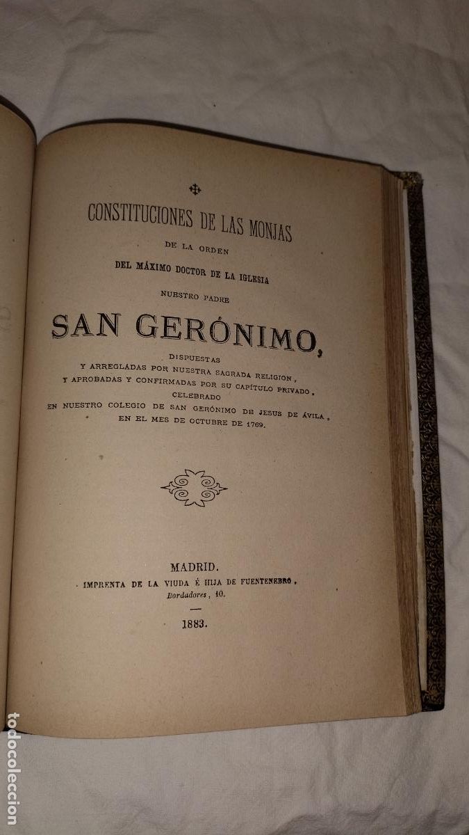 Libros antiguos: CONSTITUCIONES DE LAS MONJAS DE LA ORDEN DE SAN GERONIMO - A&Ntilde;O 1883 - EXCEPCIONAL - Foto 16