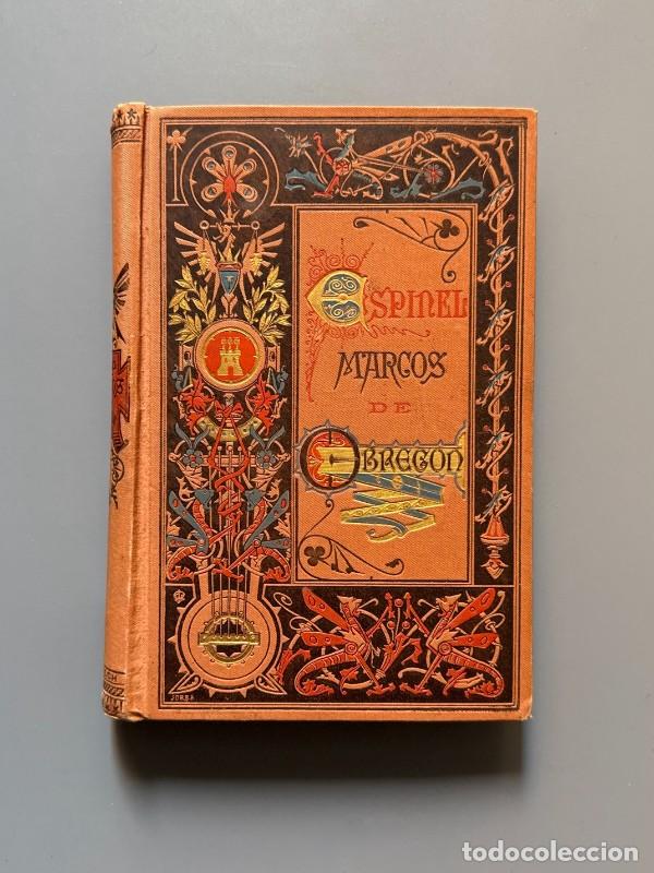Libros antiguos: Vida del escudero Marcos de Obreg&oacute;n, Vicente Espinel - Biblioteca Arte y Letras, 1883