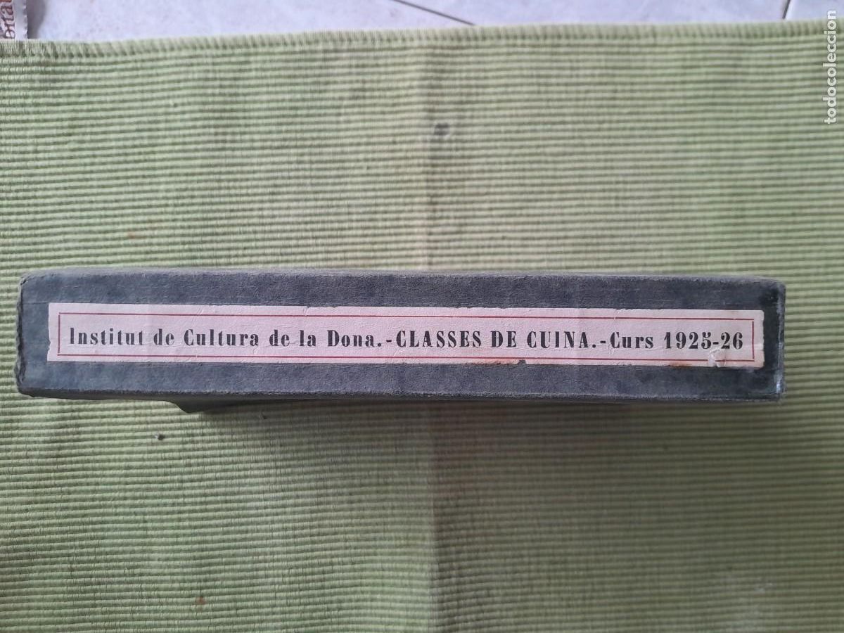 Libros antiguos: CLASSES DE CUINA. CURS 1925-1926. JOSEP RONDISSONI. - Foto 3