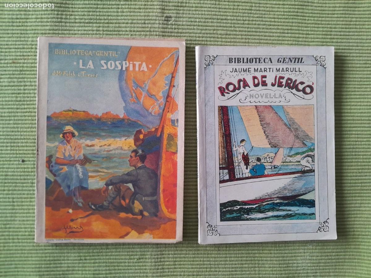 Libros antiguos: ROSA DE JERICO, JAUME MARTI MARULL Y LA SOSPITA J.M. FOLCH I TORRES A&Ntilde;OS 30 BIBLIOTECA GENTIL.