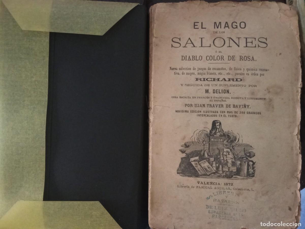 Libros antiguos: El Mago de los Salones o el Diablo Color de Rosa