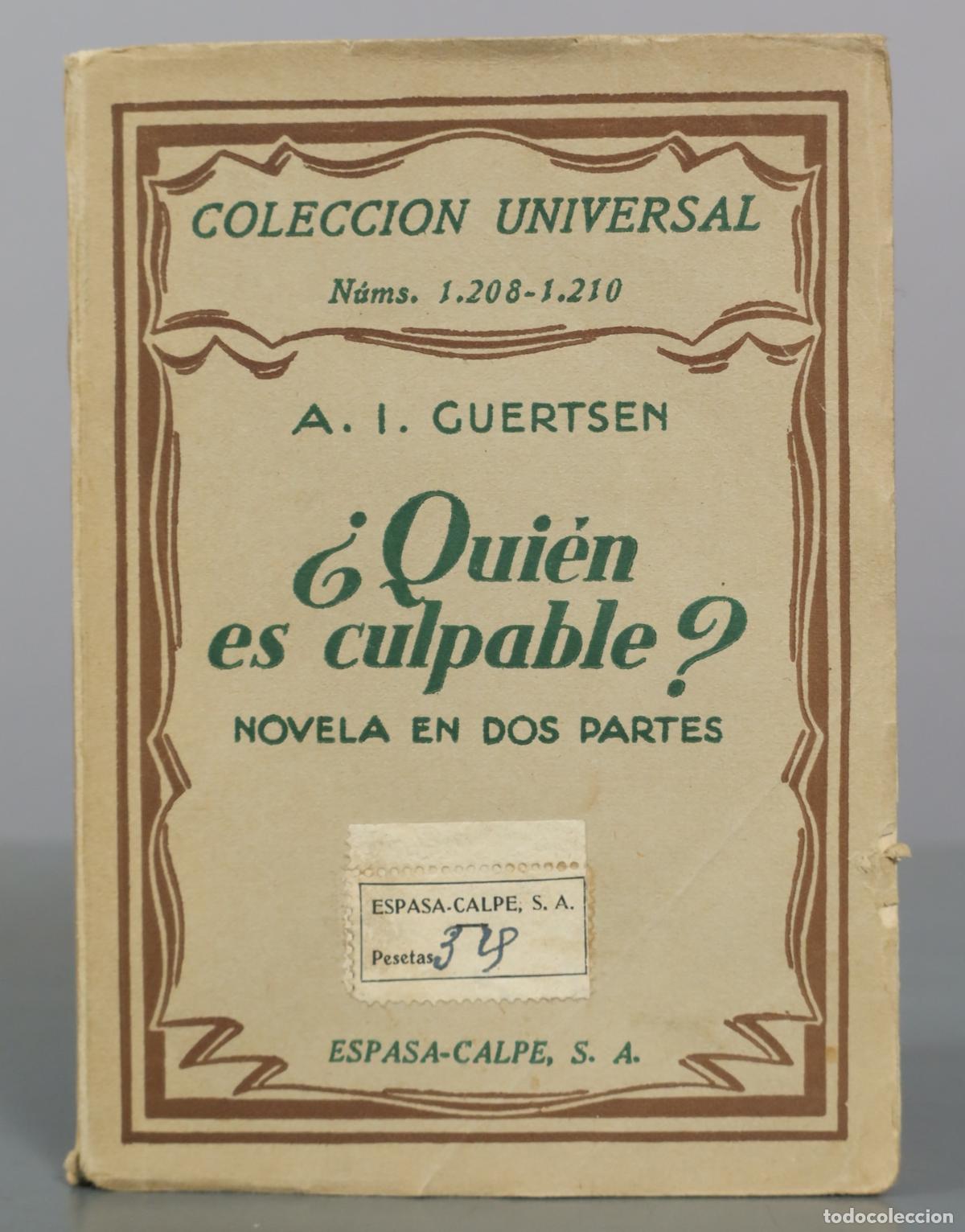 Libros antiguos: &iquest;Qui&eacute;n es culpable? - A. I. Guertsen - Espasa-Calpe