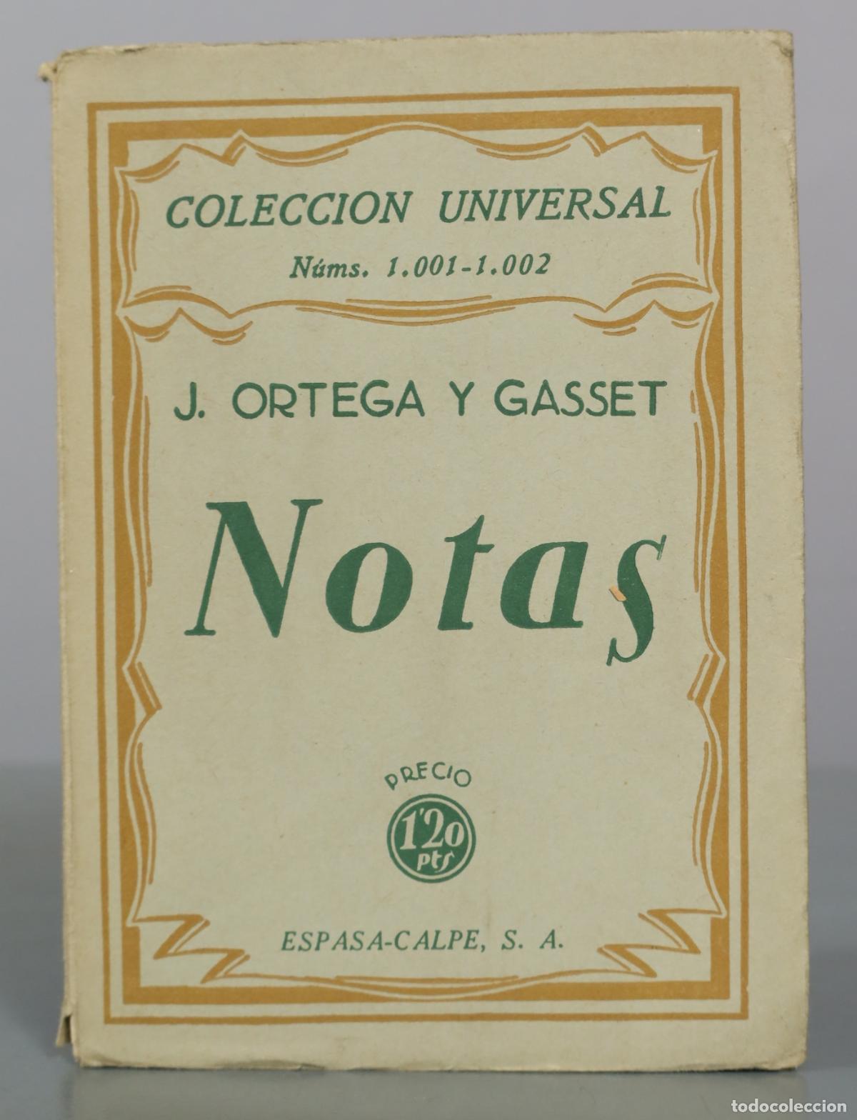 Libros antiguos: Notas - J. Ortega y Gasset - Espasa-Calpe