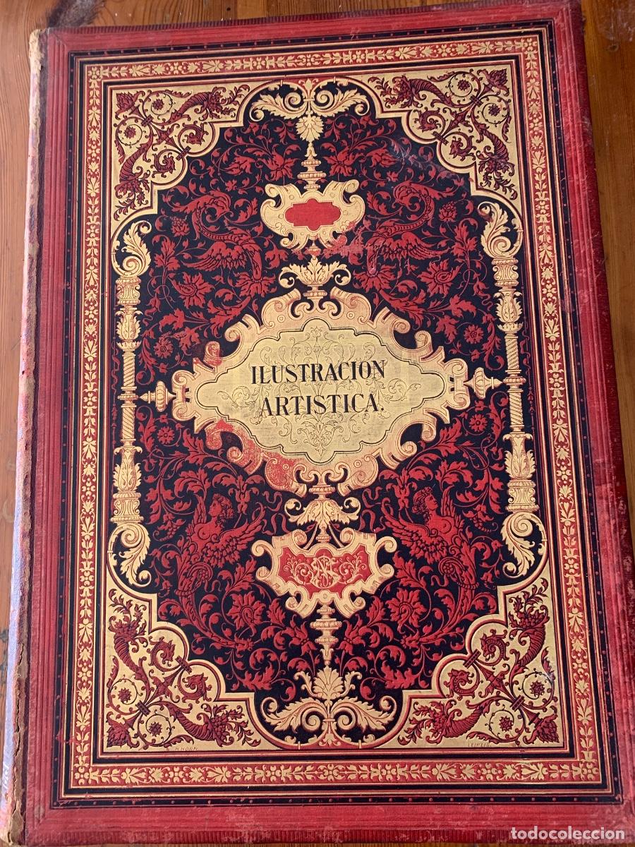 Libros antiguos: La Ilustraci&oacute;n Art&iacute;stica todo el a&ntilde;o 1884