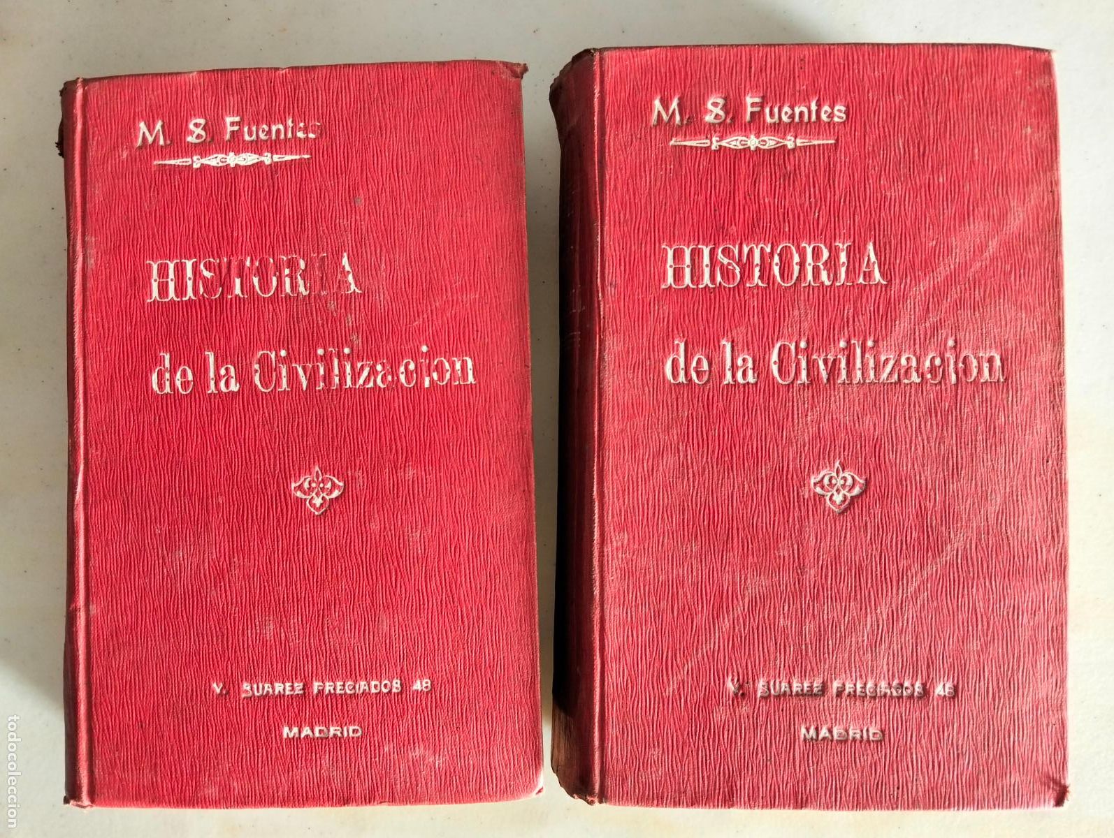 Libros antiguos: Historia. Historia de la Civilizacion, M.S. Fuentes, ed. Suarez, Madrid, 1912 VISITA MI CATALOGO
