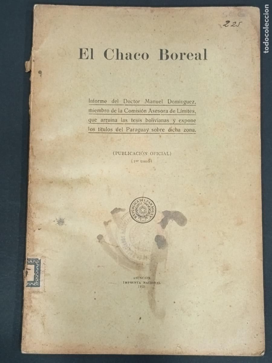 Libros antiguos: 1925 - MANUEL DOMINGUEZ. El Chaco Boreal