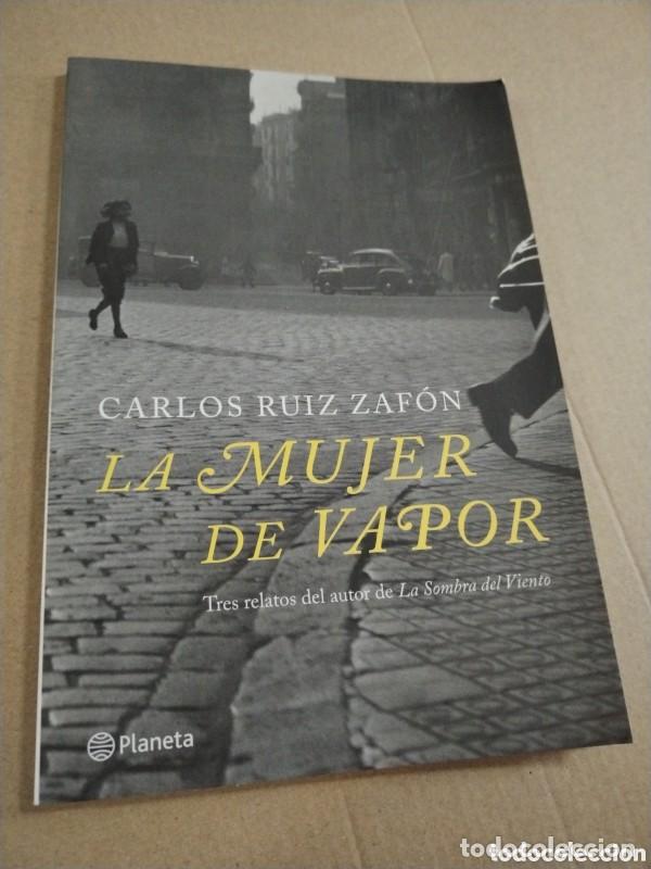 Libros antiguos: La mujer de vapor: Tres relatos - Carlos Ruiz Zaf&oacute;n - Planeta
