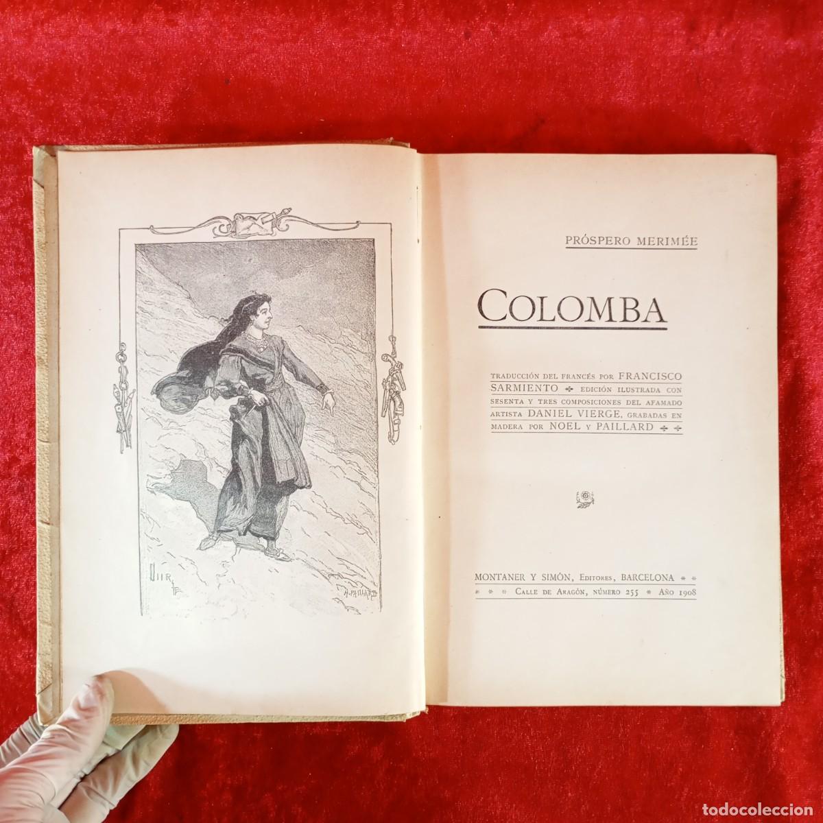 Libros antiguos: COLOMBA - PR&Oacute;SPERO M&Eacute;RIM&Eacute;E - 1908 - DANIEL VIERGE - MONTANER Y SIMON / 6119 - Foto 4