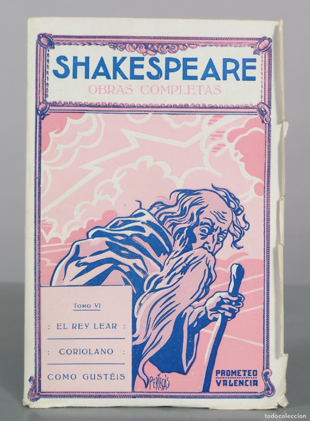 Libros antiguos: Obras Completas Tomo VI - El Rey Lear - Coriolano - Como Gust&eacute;is - William Shakespeare - Editorial