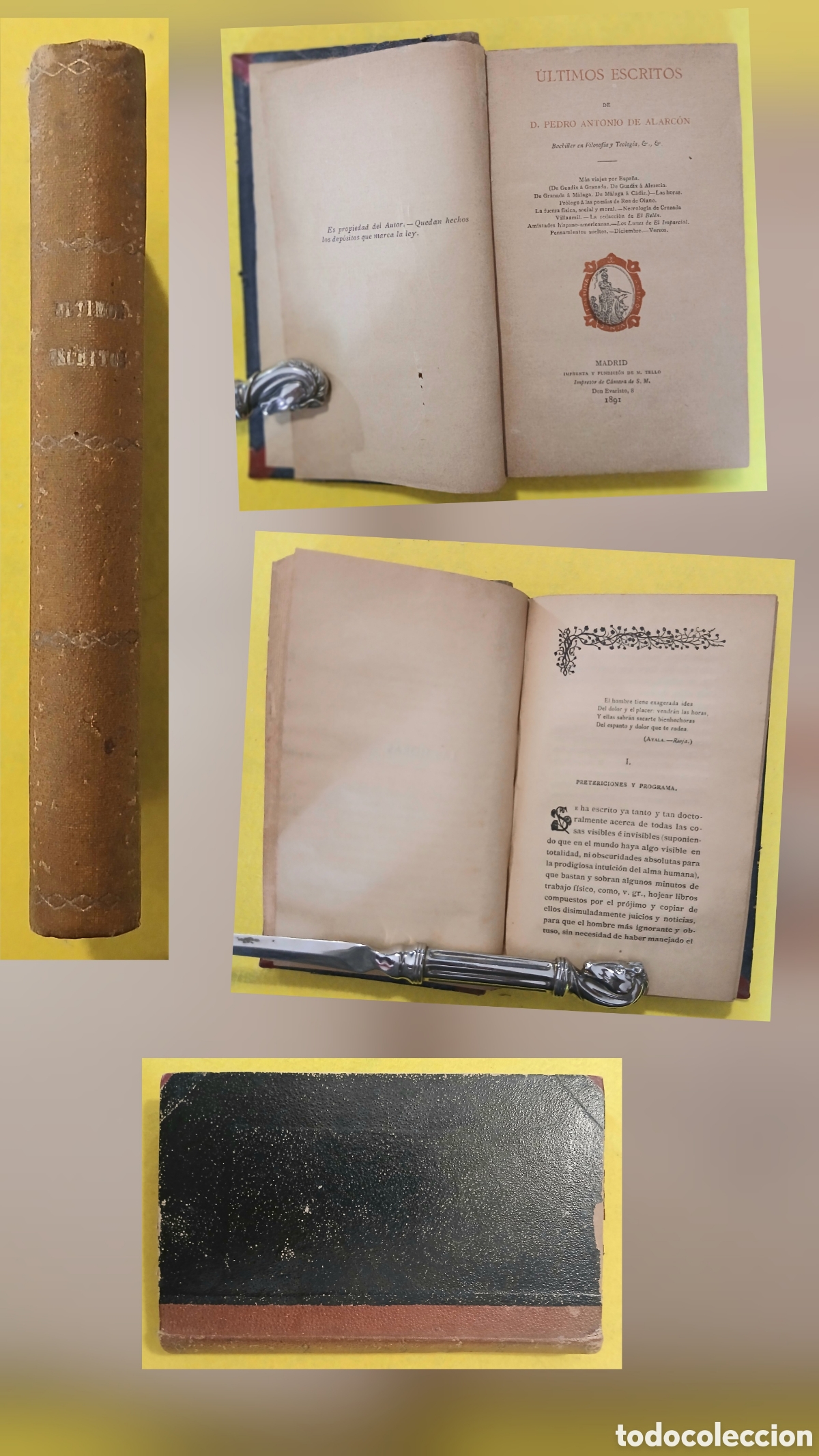 Libros antiguos: Ultimos escritos de don Pedro Antonio de Alarc&oacute;n