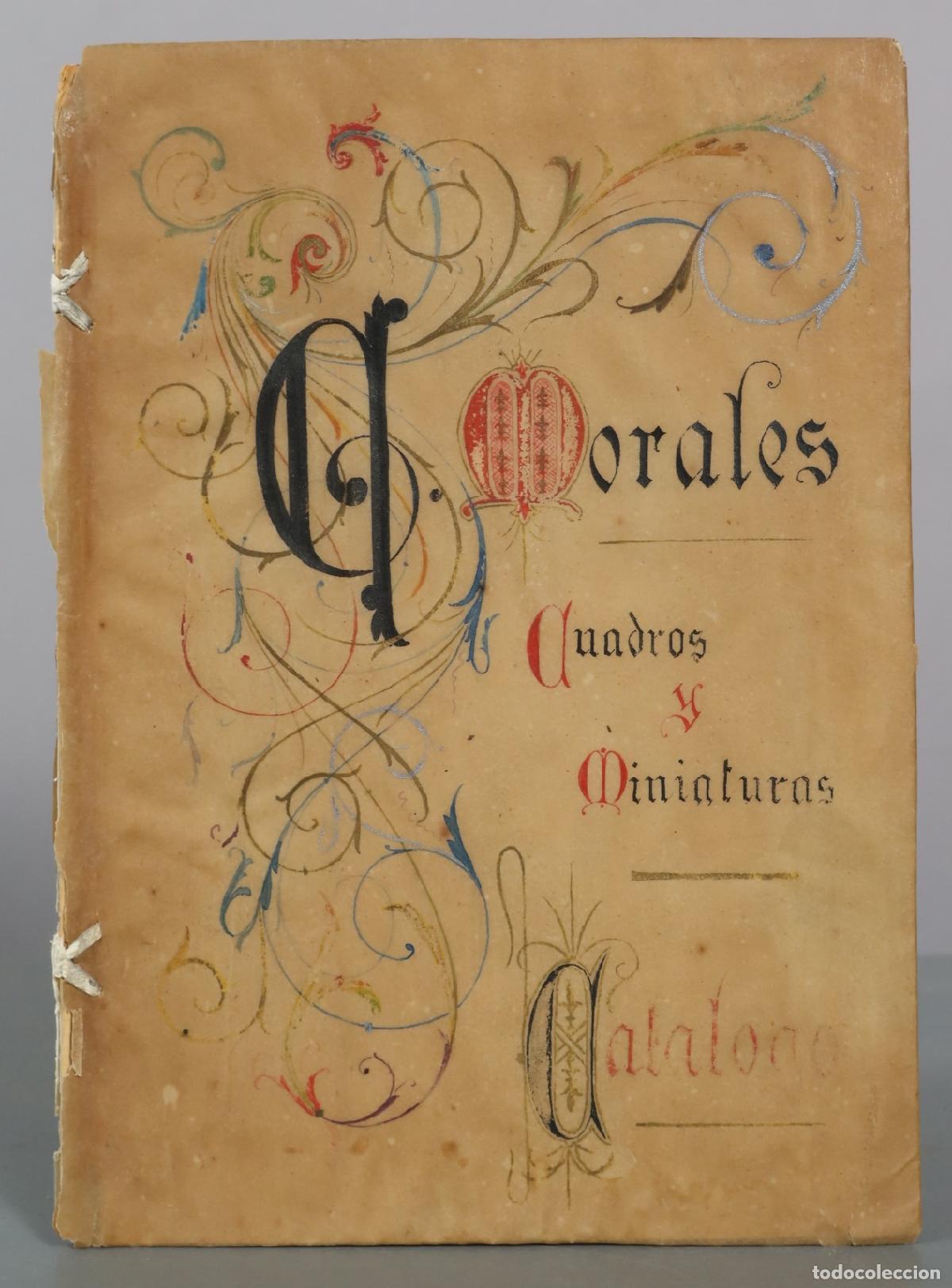 Libros antiguos: Gustavo Morales - Cuadros y Miniaturas - Catalogo de colecci&oacute;n